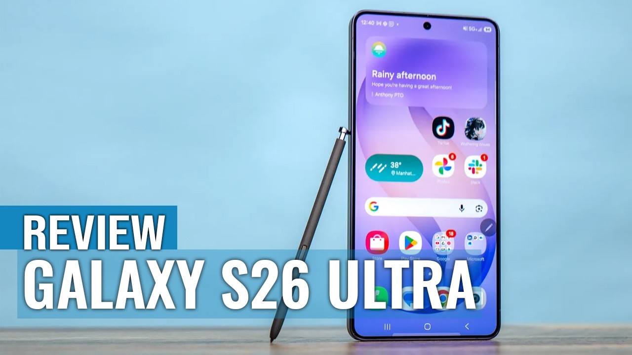 Samsung Galaxy S26 Ultra Review: Should You Upgrade From S25 Ultra?