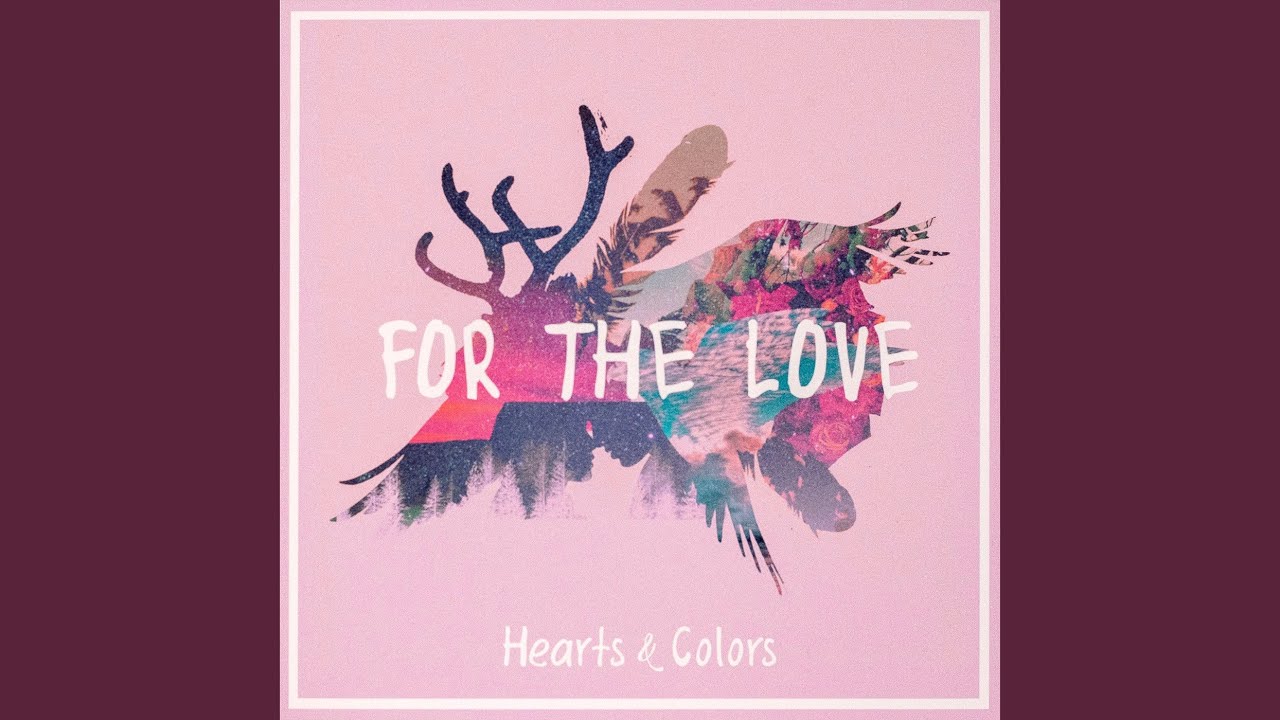 For the Love