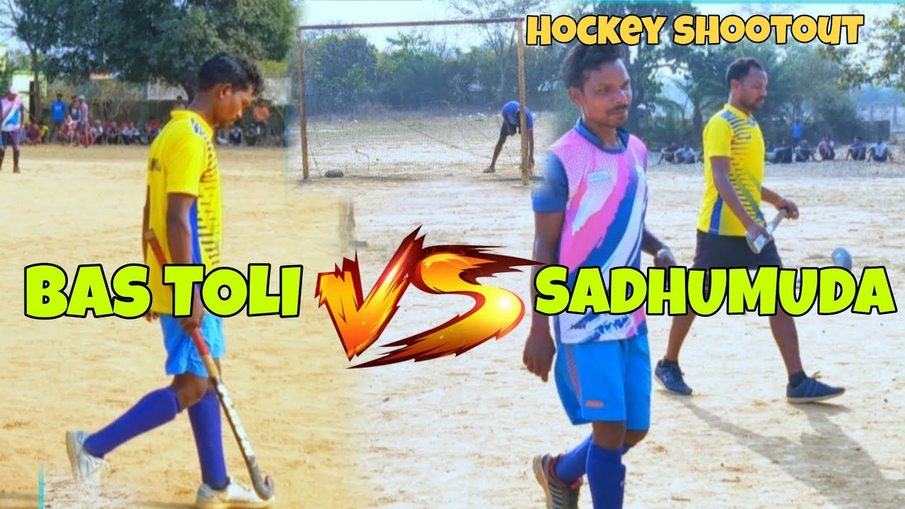 Bas toli 🆚 Sadhumnda Hockey Shootout Kahupani Hockey Ground Best Hockey Shootout 