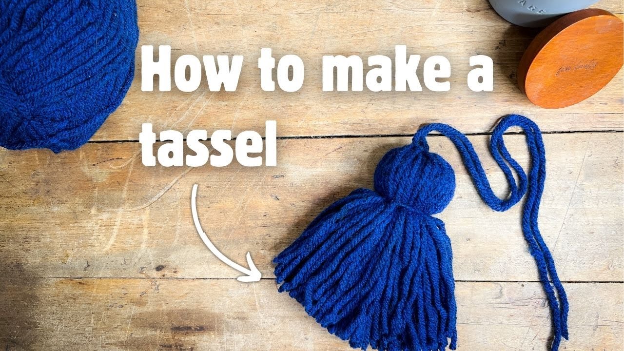 How to make a tassel