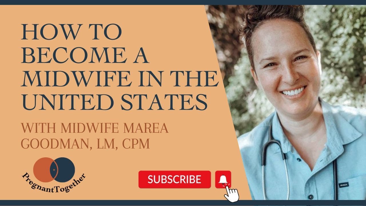 How to Become a Midwife in the United States