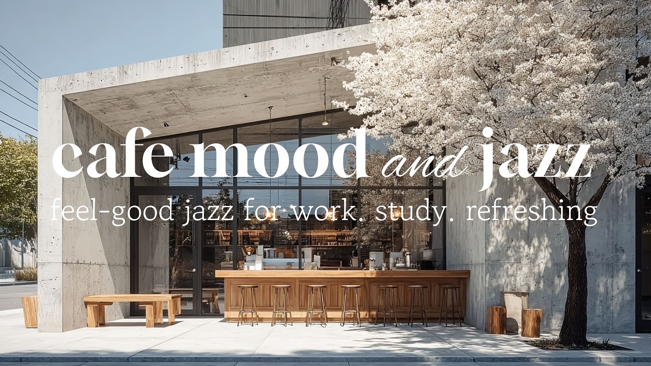 playlistㅣПриятный джаз для кафе, наполненный весенним солнцемㅣ4H Feel-Good Cafe JazzㅣБез рекламы