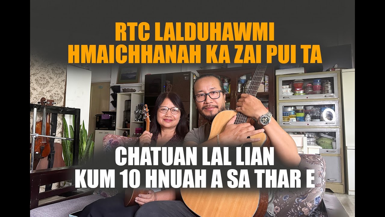 Mizo hmeichhe zaithiam lar ber thin Rtc Lalduhawmi nen zaiin hun hlimawm kan hmang dun