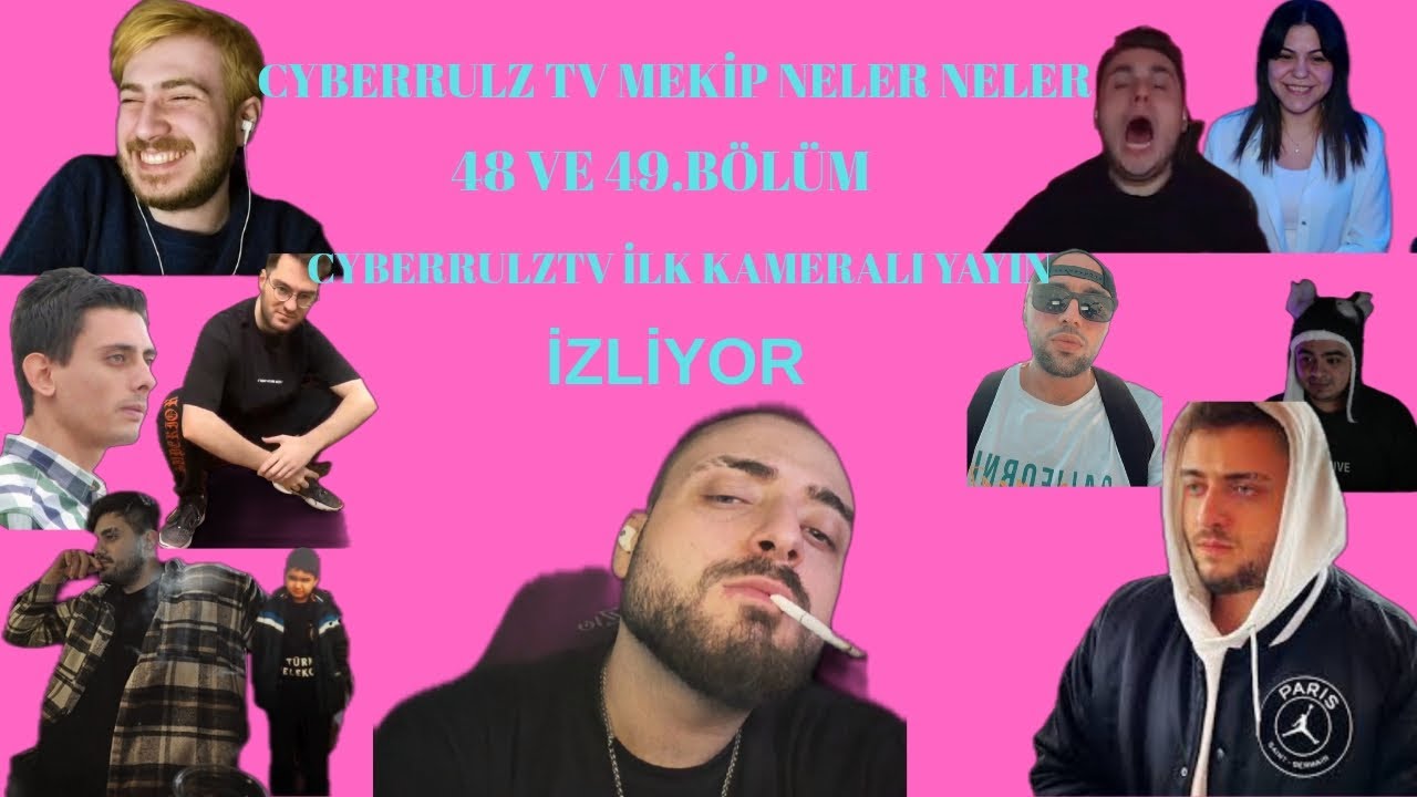 @CyberRulzTv 48 ve 49 MEKİP HAFTALİK KOMİK ANLAR İZLİYOR