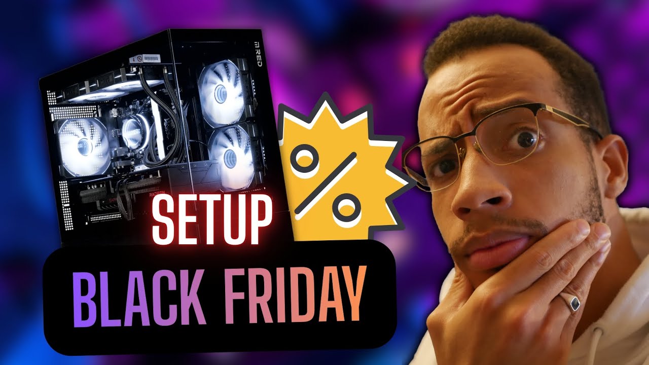 🔥SETUP de rêve du Black Friday