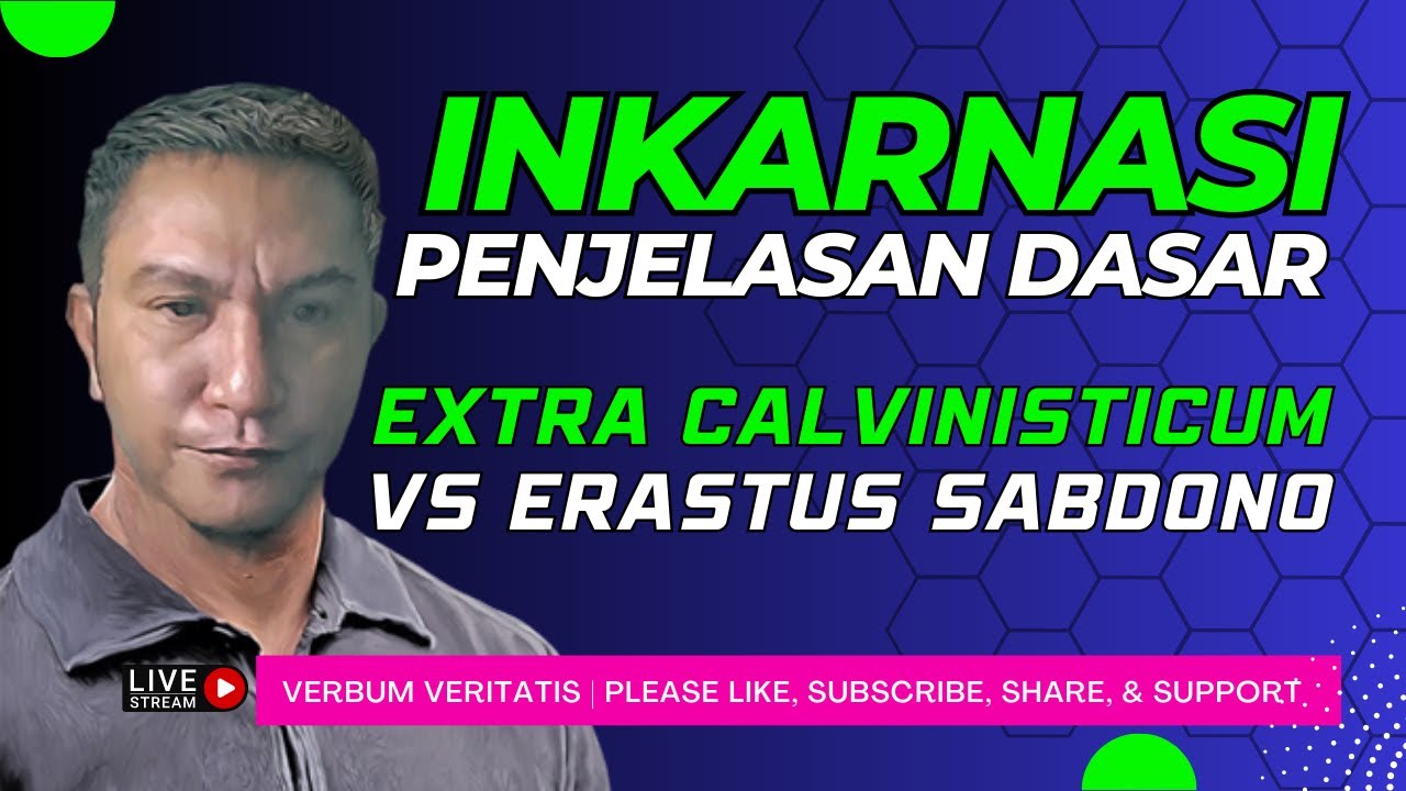 VV-224) Filsafat Kosong Dr. Erastus Sabdono, Logos Asarkos dan Ensarkos | The Incarnation in Depth