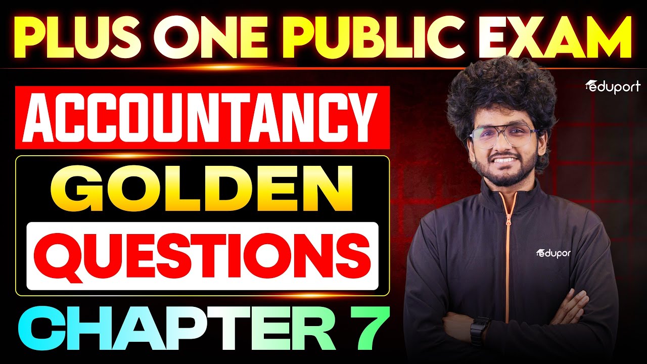 Plus One Accountancy | Golden questions| Eduport Plus One
