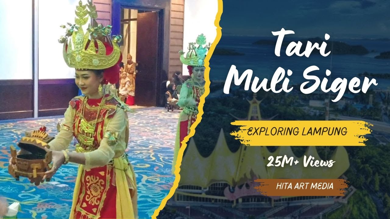 Tari Muli Siger - Lampung