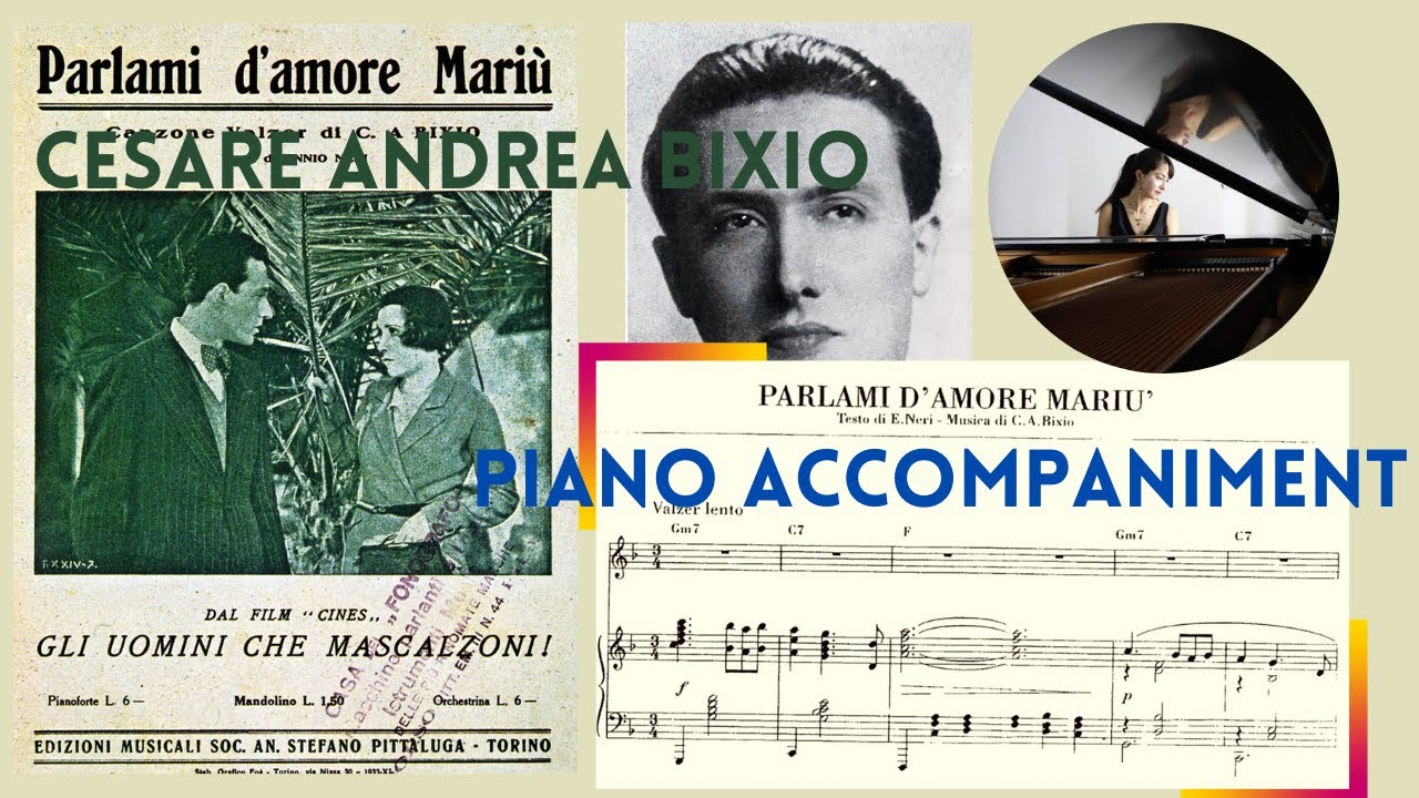 Parlami d'amore Mariu (piano accompaniment)- Cesare Andrea Bixio