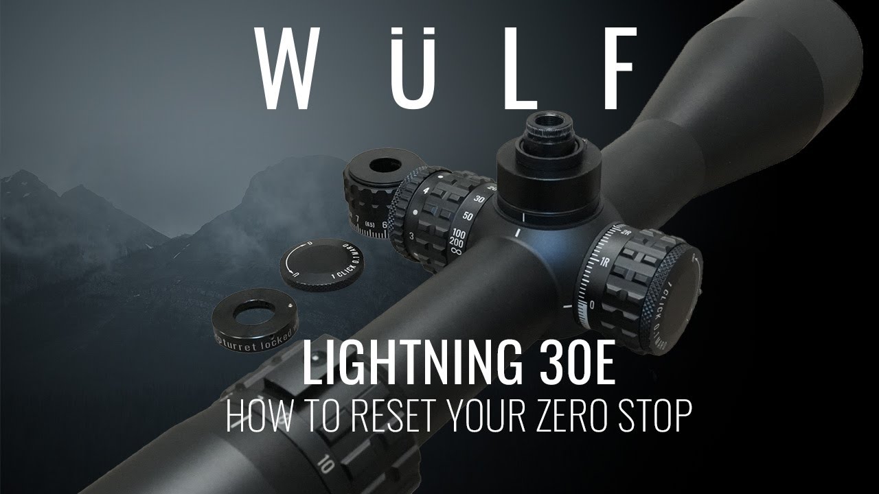 WULF Lightning 30E: Step-by-Step Guide to Setting the Zero Lock 'n' Stop Turret