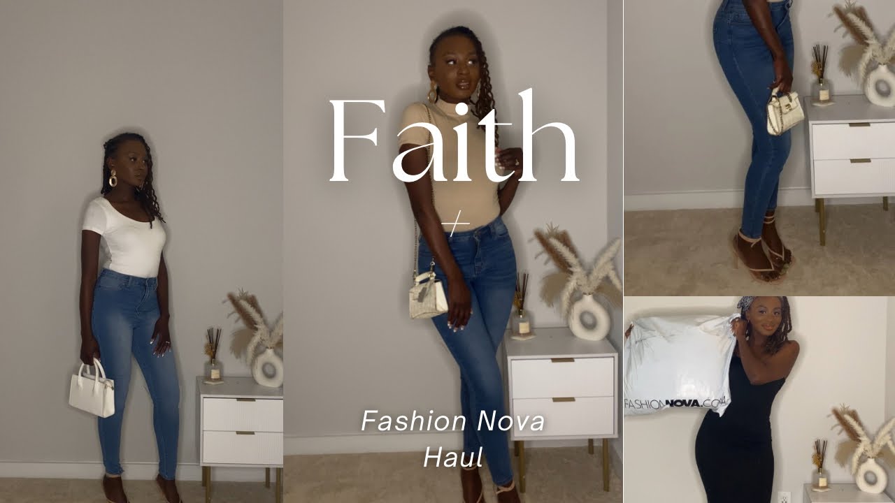 Faith + Fashion Nova Haul |Scripture|Prayer|Affirmations