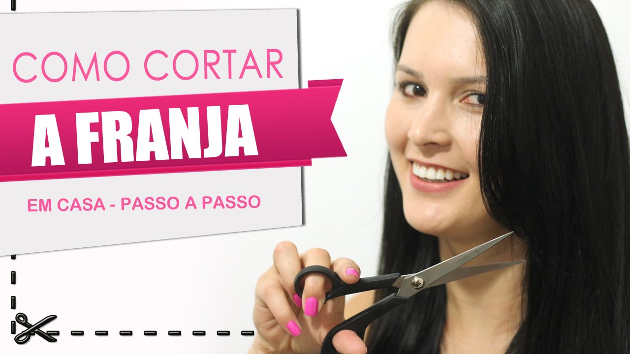 ♥ Como Cortar a Franja em Casa - Passo a Passo - Blog Cabelos de Rainha