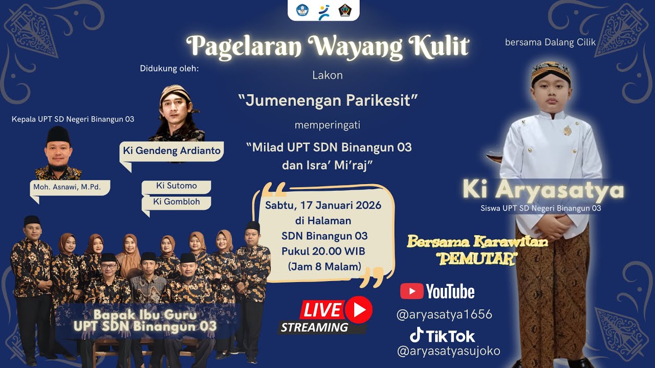 Pagelaran Wayang Kulit "Jumenengan Parikesit" || Dalang Cilik Ki Aryasatya || SDN Binangun 03