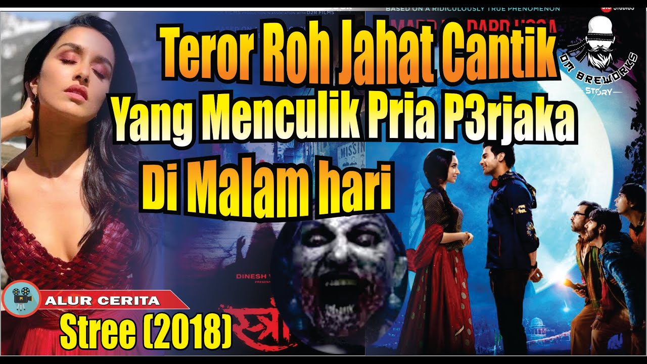 HANTU CANTIK YANG SUKA MENCULIK COWOK BRONDONG || Alur Cerita Film India Stree