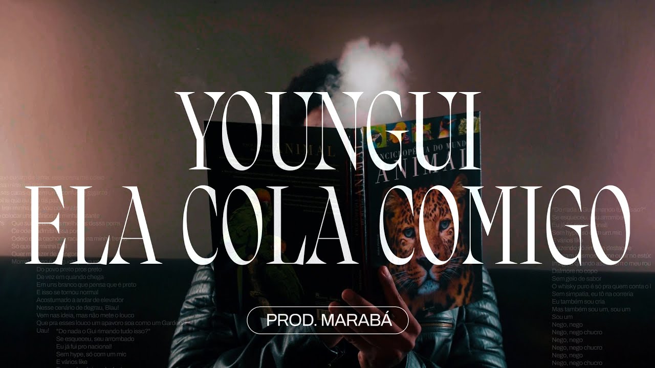 5. Youngui - ELA COLA COMIGO (Prod. Marab&aacute;)