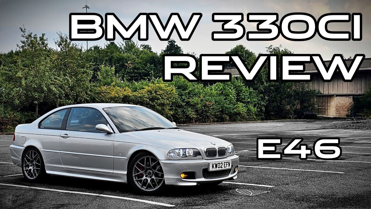 BMW 330Ci Review (E46)