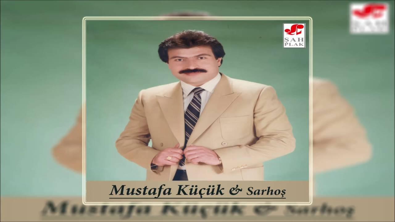 Mustafa Küçük - Gel Hele | Sarhoş | © Şah Plak