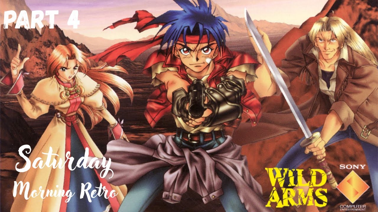 Saturday Morning Retro! Lets Play Wild Arms PS1 Part 4
