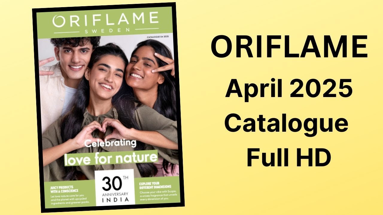 Oriflame April 2025 Catalogue in Full HD | By HealthAndBeautyStation
