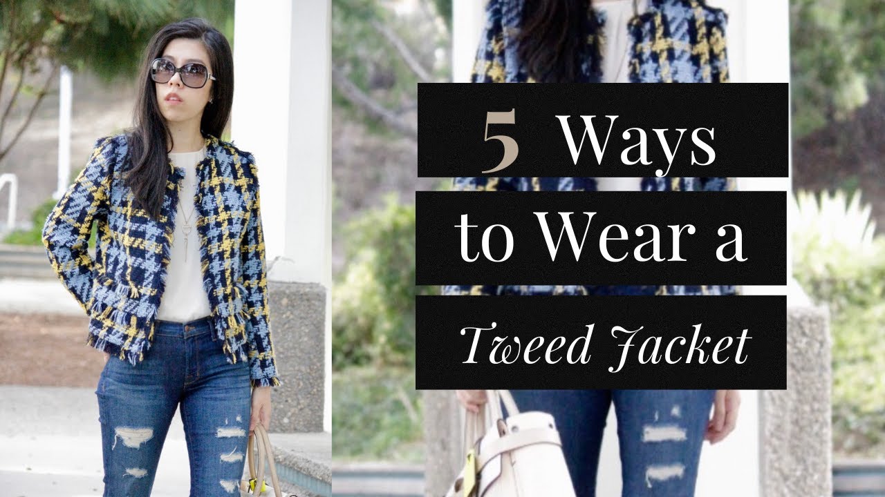 How to Style a Tweed Jacket | Casual Uptown Style Outfit Ideas