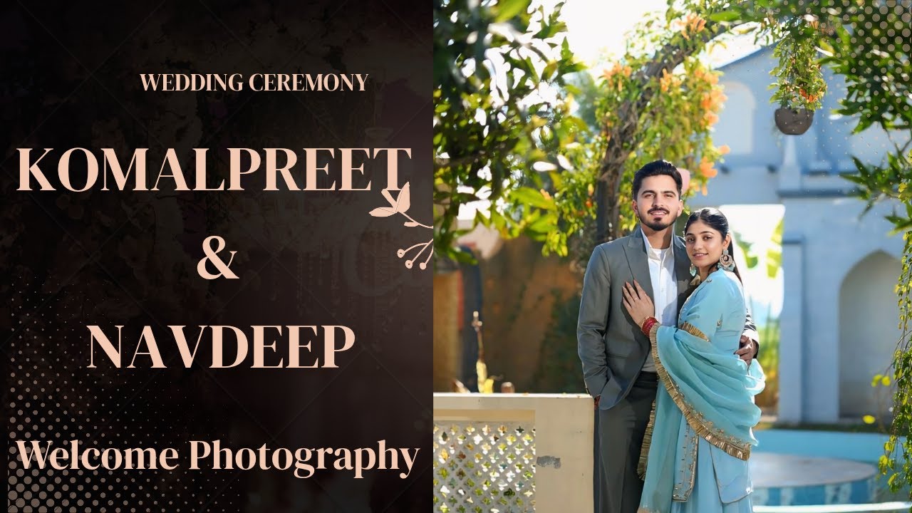 Komalpreet Singh With Navdeep Kaur ( Welcome Photography Mob:-97817-28961)