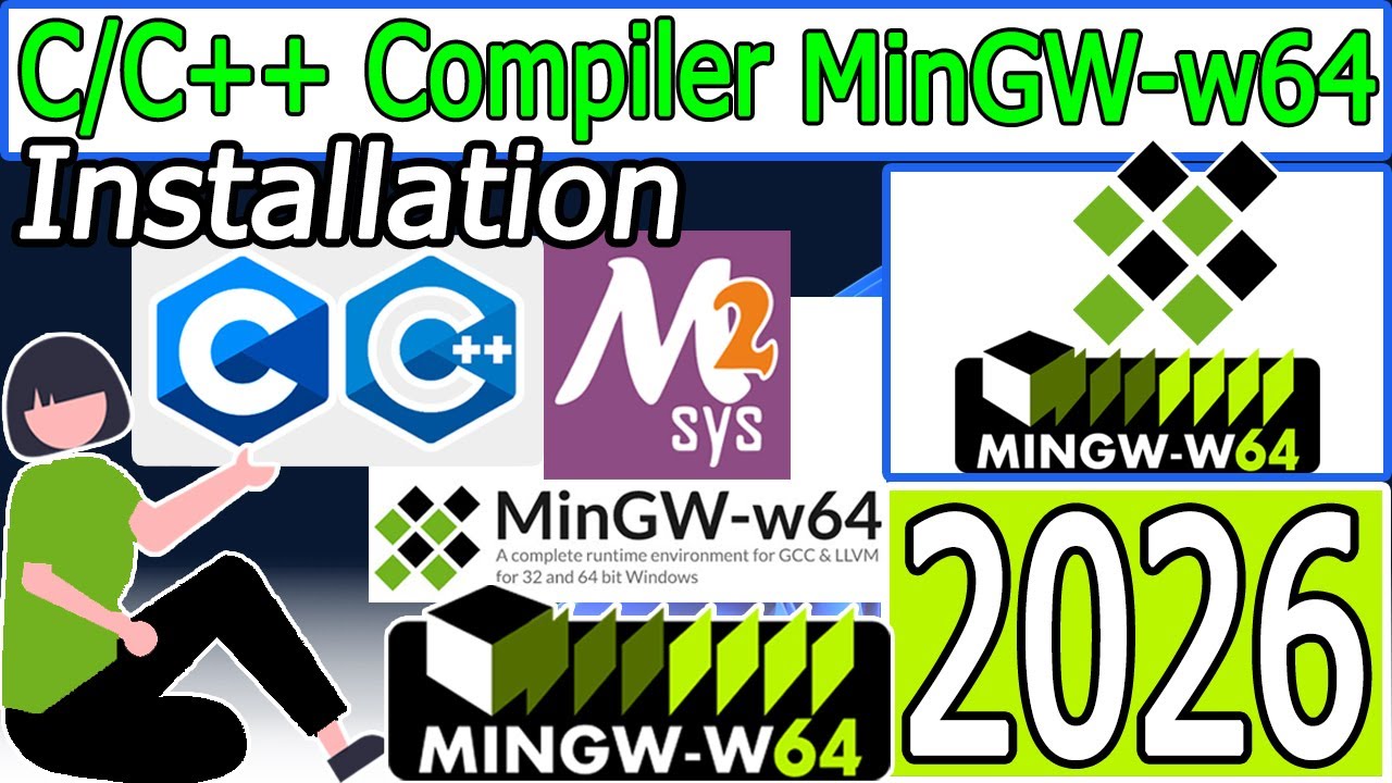 Как установить компилятор C/C++ MinGW w64 на Windows 10/11 [Обновление 2026 года] Компилятор MinG...