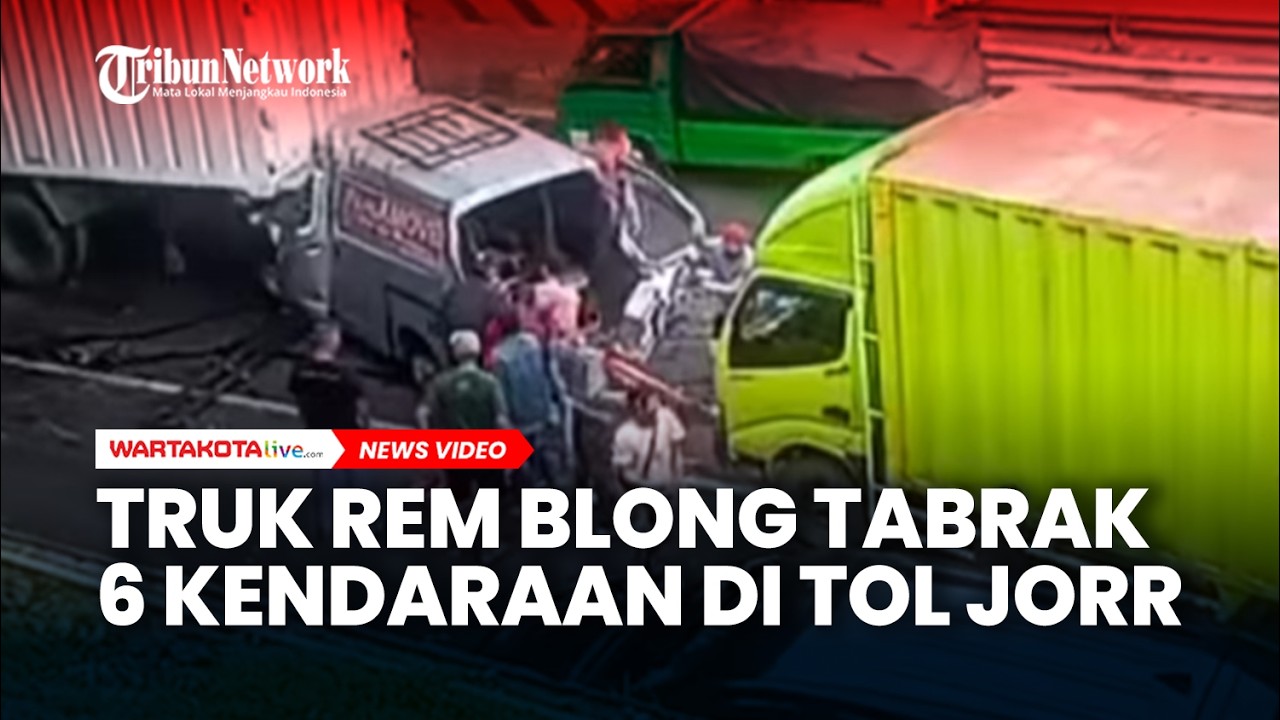 Kecelakaan Beruntun! Truk Rem Blong Tabrak 6 Kendaraan di Tol JORR