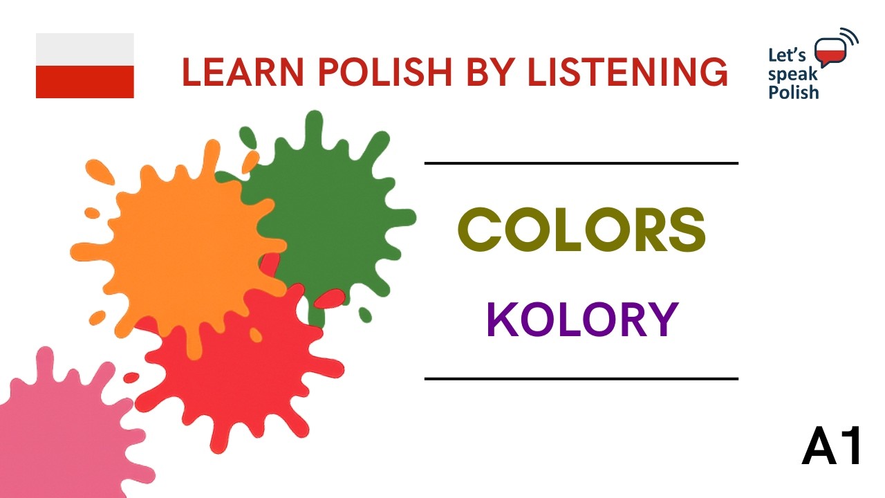 Polish for Beginners: Colors – Kolory