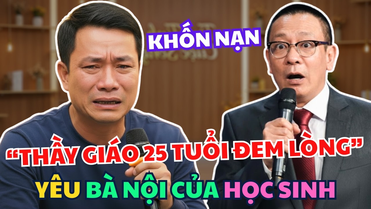 Thầy Giáo Trẻ Đem Lòng Yêu Bà Nội Học Sinh: Mối Quan Hệ Khiến Cả Gia Đình Bàng Hoàng