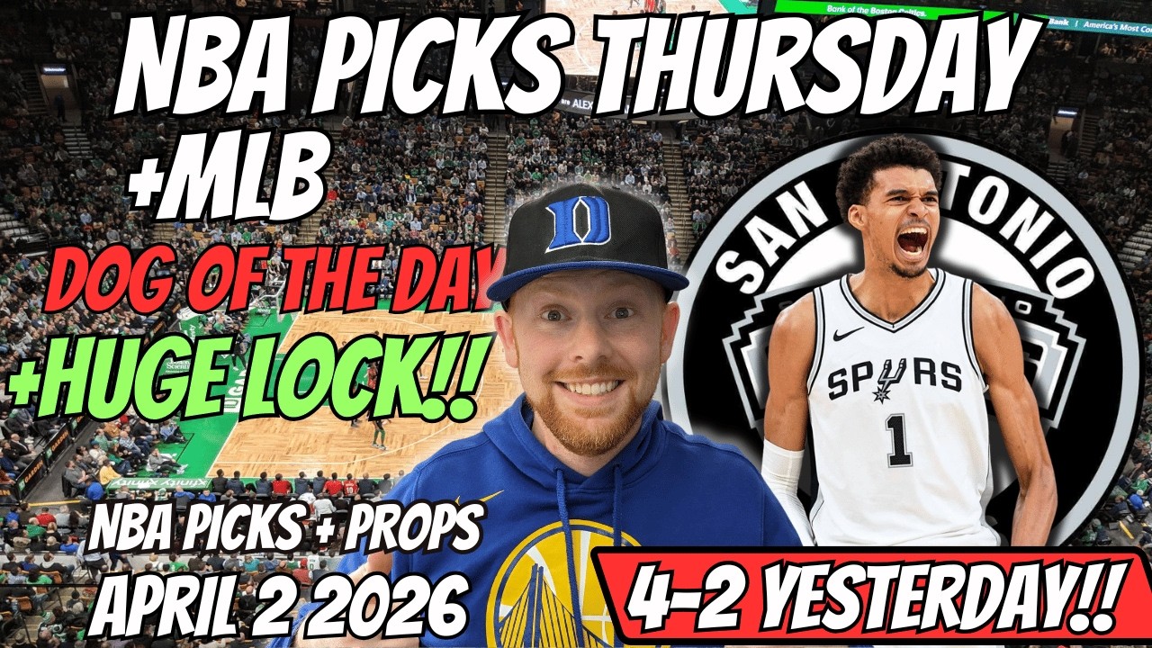 NBA Picks Today Thursday 4/2/2026 | Free NBA Best Bets, Player Props, and Predictions
