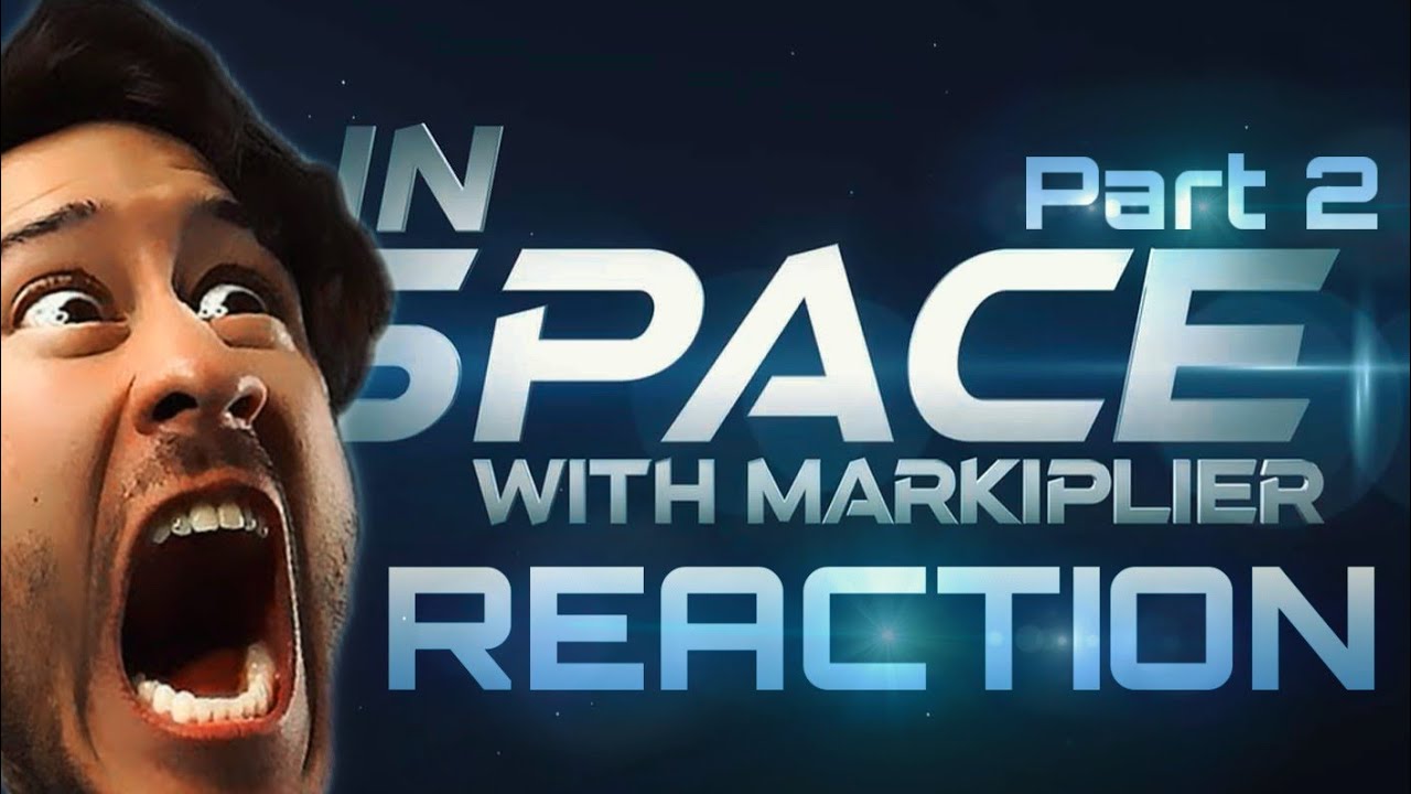 In Space with Markiplier Part 2 Reaction Compilation | SPOILERS! |