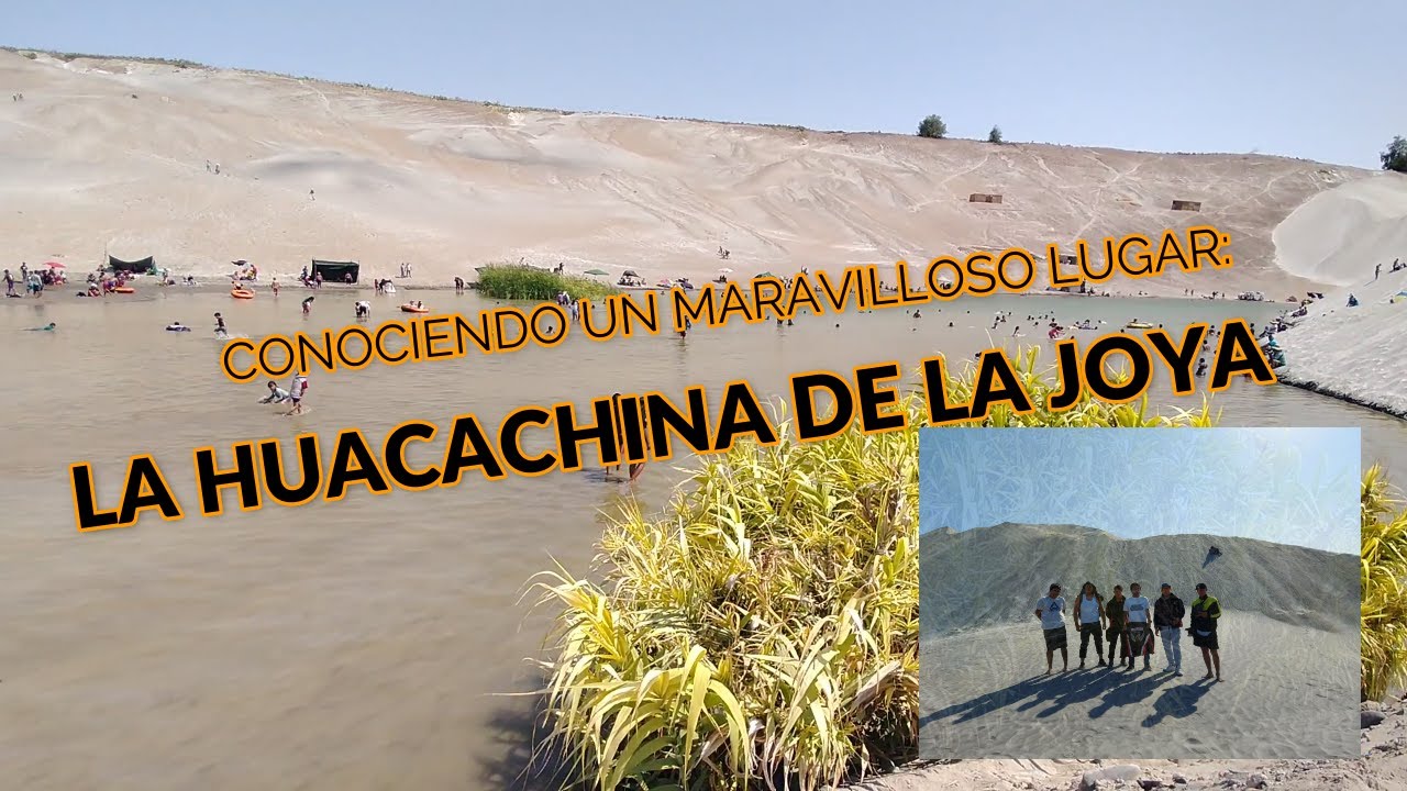 CONOCIENDO LA HUACACHINA DE LA JOYA// UNA SUPER RUTEADA / AREQUIPA - LA JOYA