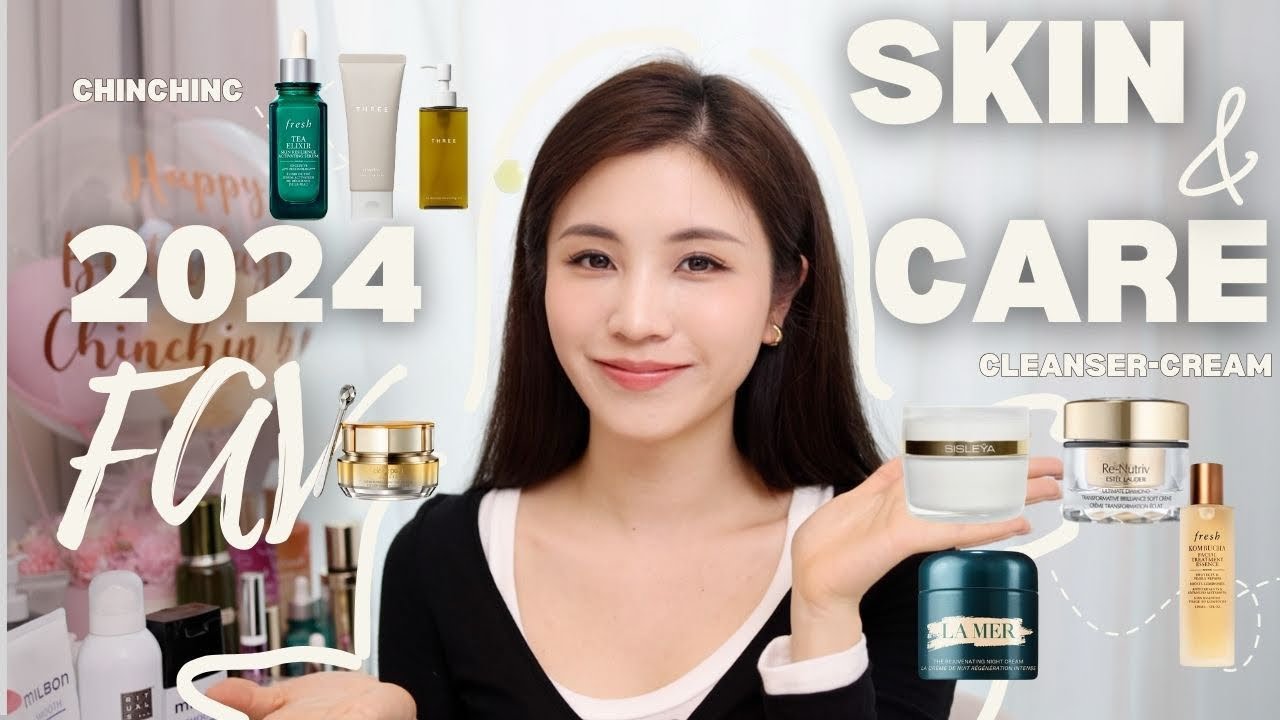 2024 ❤️年度最愛護膚品￼+身體護理｜🔥2024 Fav skincare &body care products |chinchinc