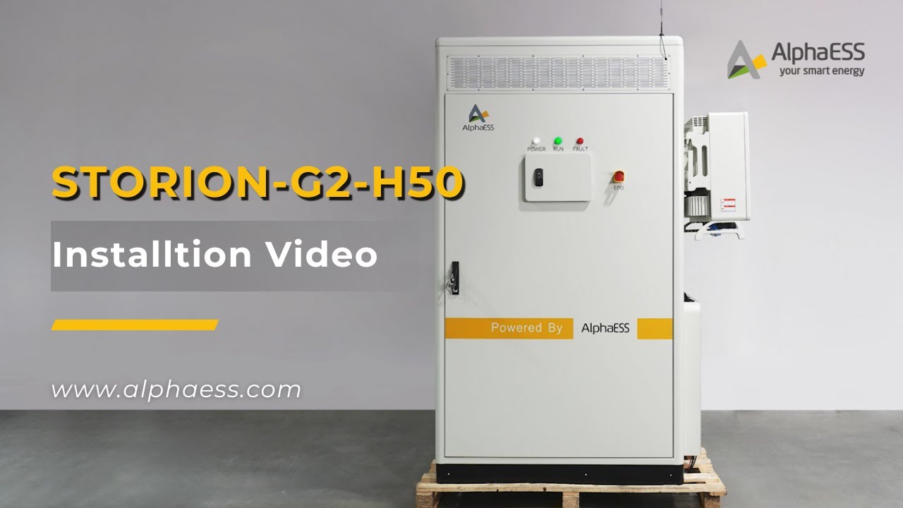 AlphaESS STORION-G2-H50 | Commercial & Industrial Energy Storage System Installation Video