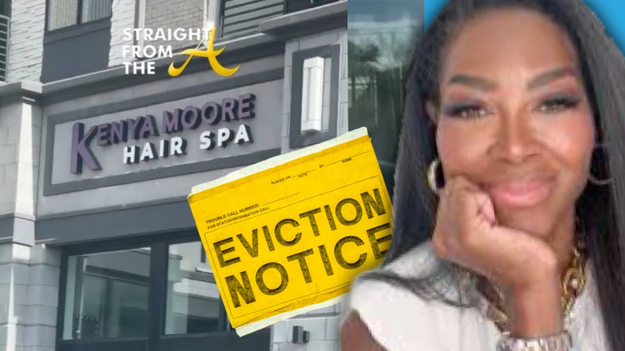 Kenya Moore Hair Spa Eviction | Landlord Sues For 6 Months Unpaid Rent