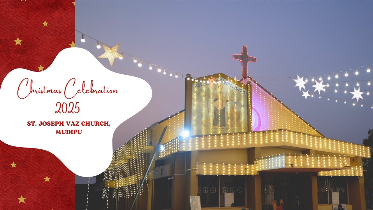 St. Joseph Vaz Church, Mudipu | Christmas Celebration 2025