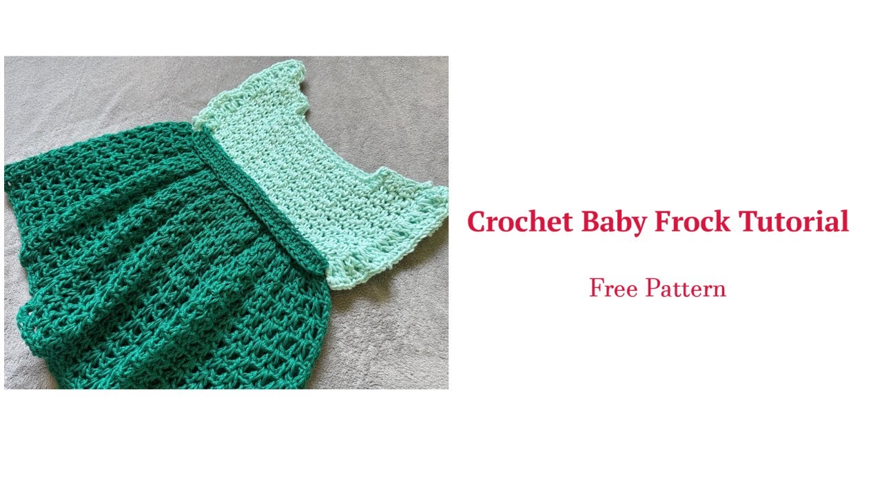 Crochet Baby Dress Tutorial/ Free crochet baby frock pattern/How to Crochet  Baby Dress - 2026