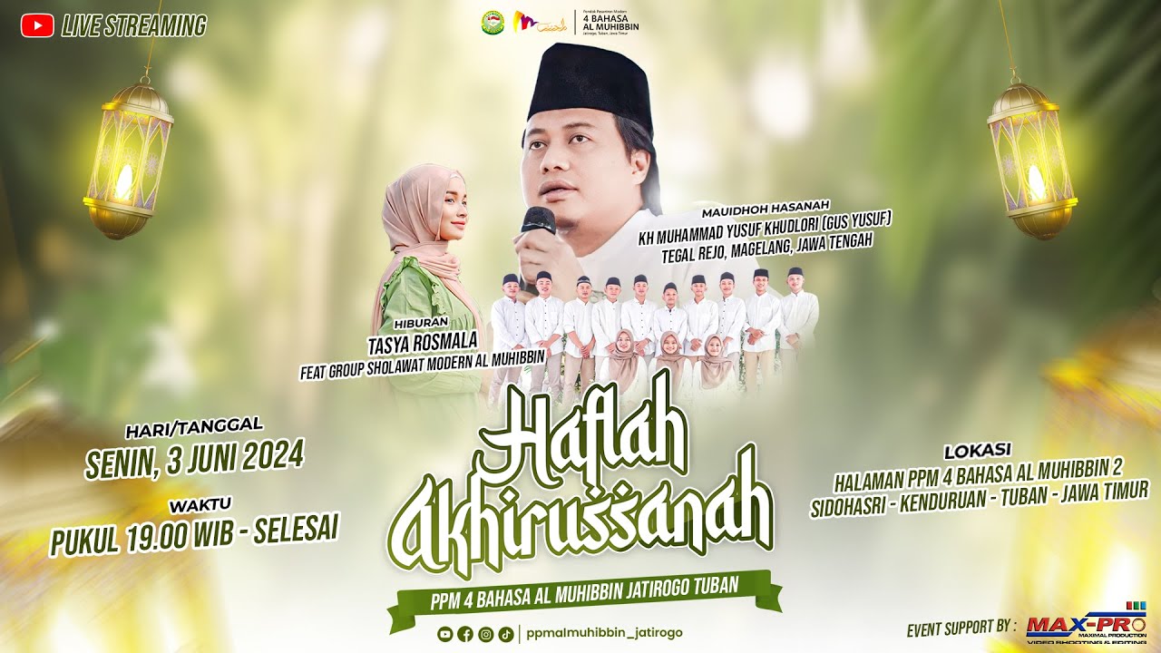 LIVE STREAMING HAFLAH AKHIRUSSANAH PPM 4 BAHASA AL MUHIBBIN (JATIROGO - TUBAN)