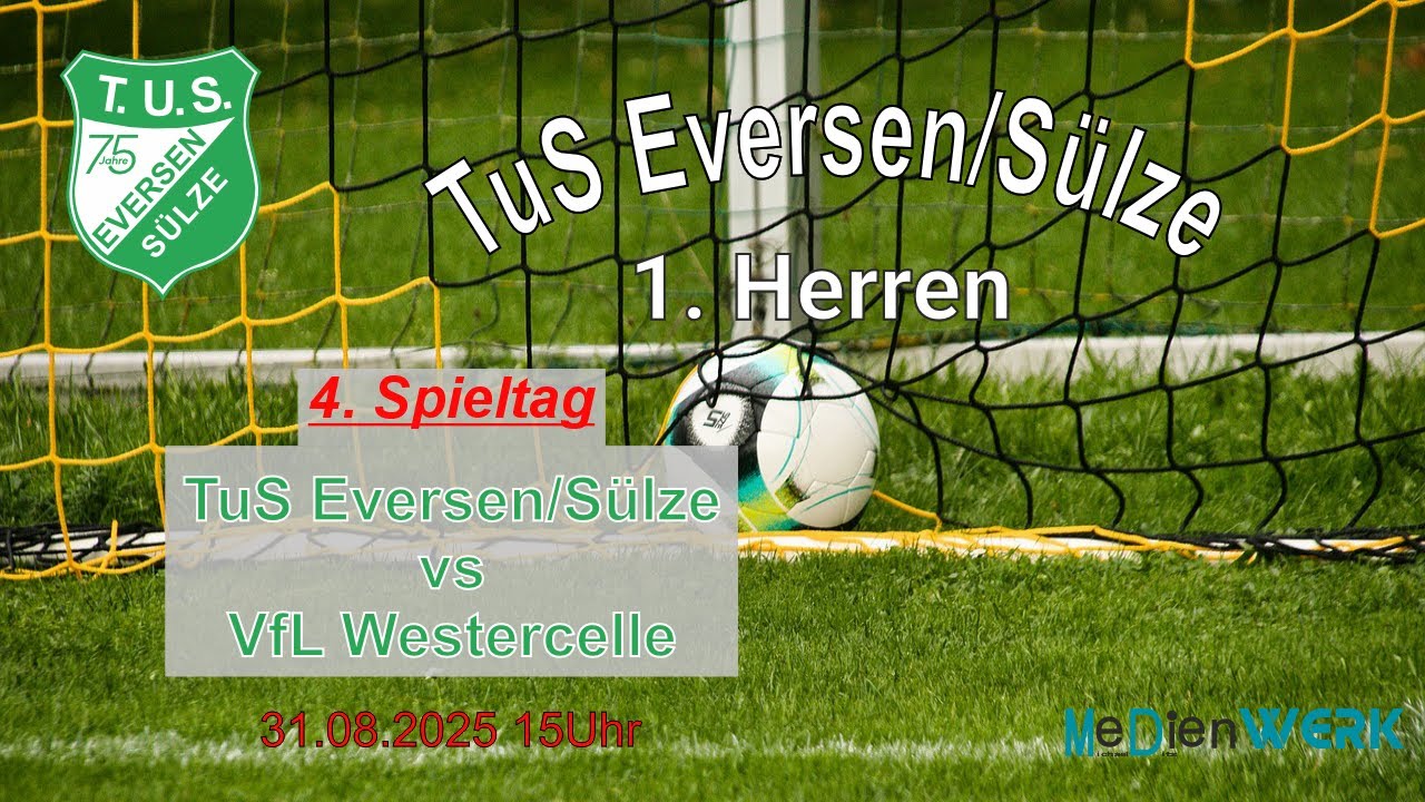4. Spieltag - TuS Eversen/Sülze vs VfL Westercelle
