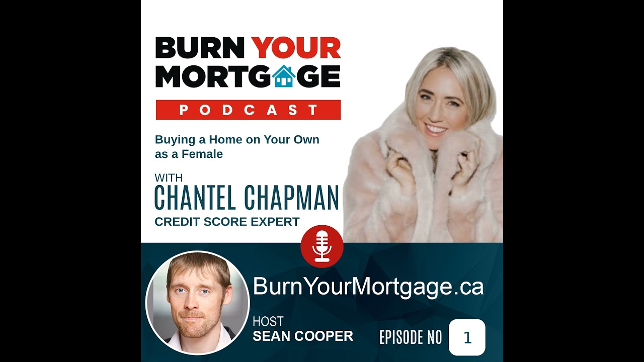 Buying a Home on Your Own as a Female with Chantel Chapman