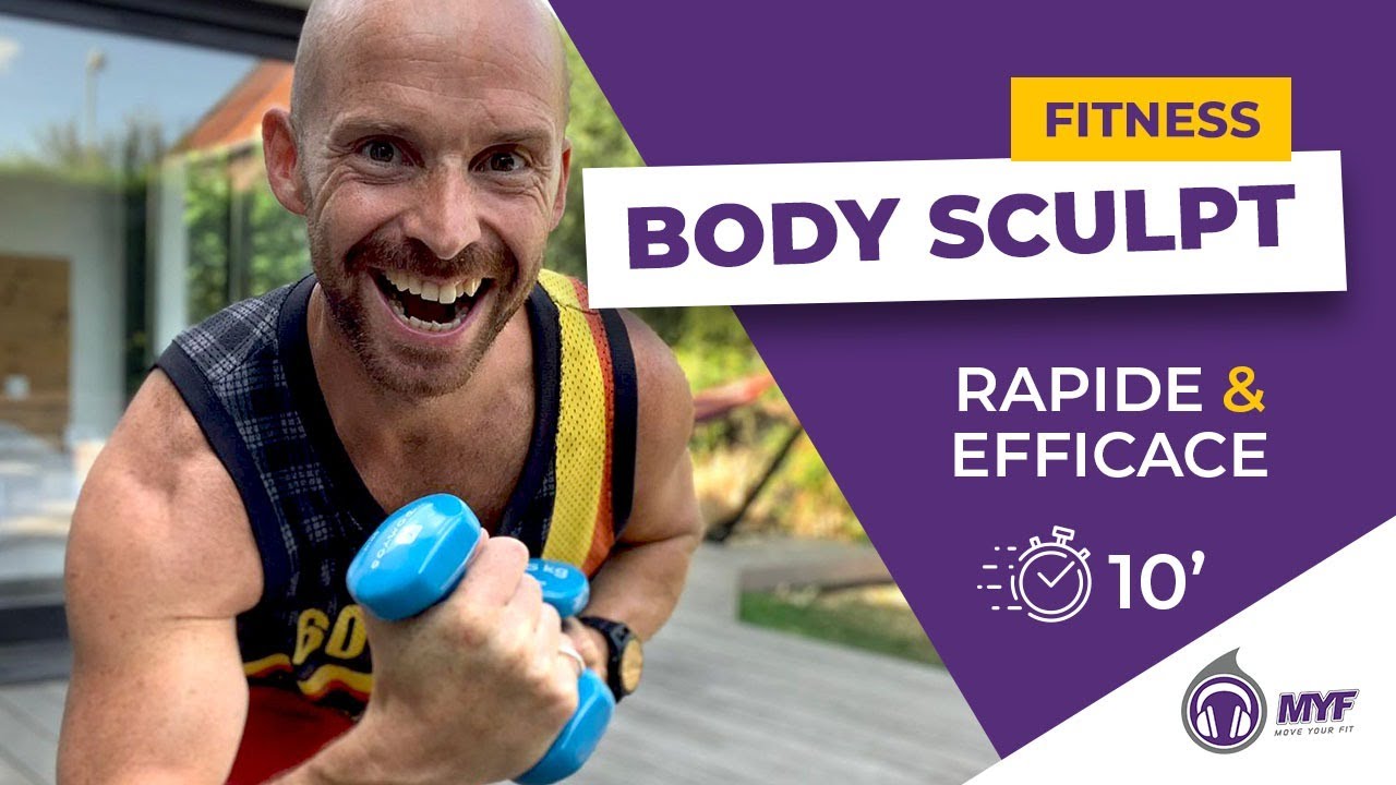 BODY SCLULPT rapide et efficace en 10 min à la maison - Alexandre Mallier