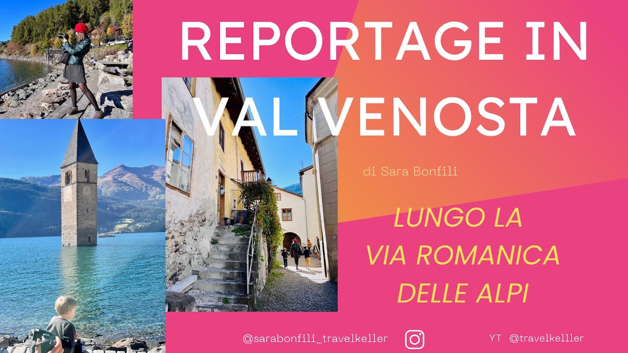 REPORTAGE / Val Venosta sulla Via Romanica delle Alpi