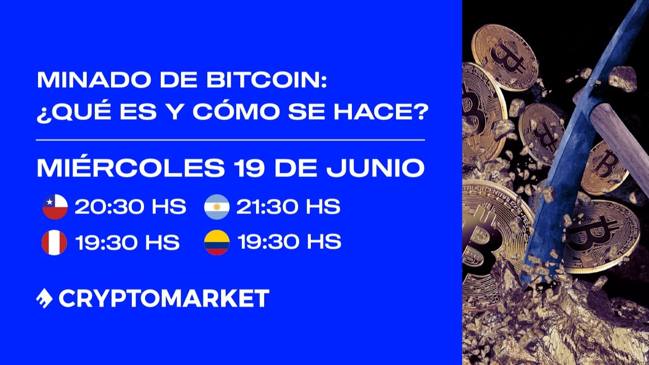 Minado de Bitcoin: &iquest;Qu&eacute; es y c&oacute;mo se hace?