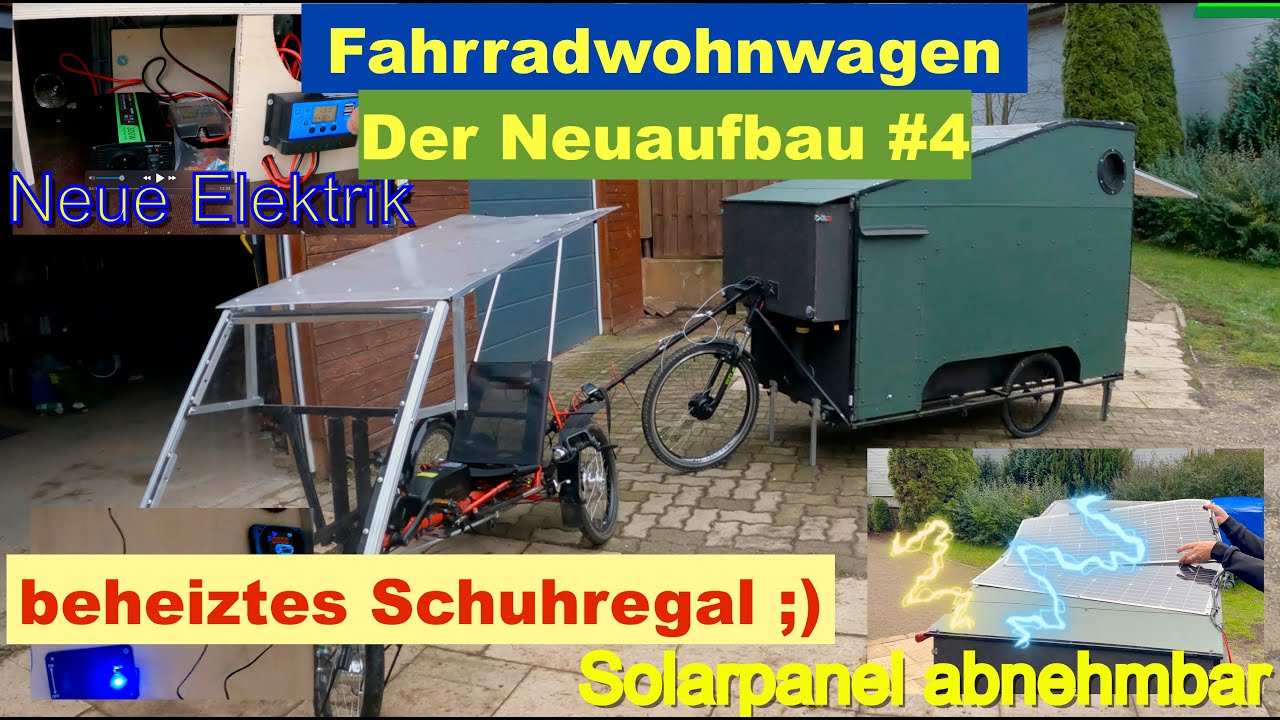 Mein Fahrradwohnwagen / Neuaufbau TEIL 4 / Solar und Elektrik / Tiny Camper / Bike camper