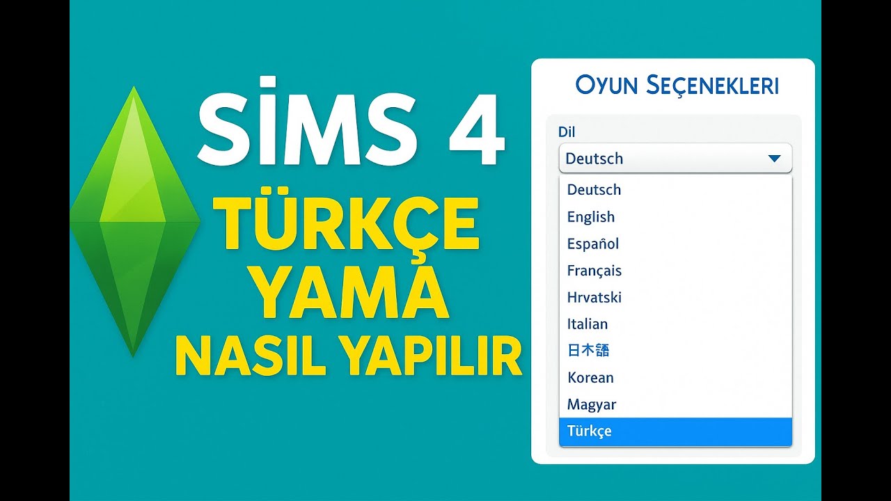 THE SİMS 4  GÜNCEL TÜRKÇE YAMA NASIL YAPILIR (BEDAVA)
