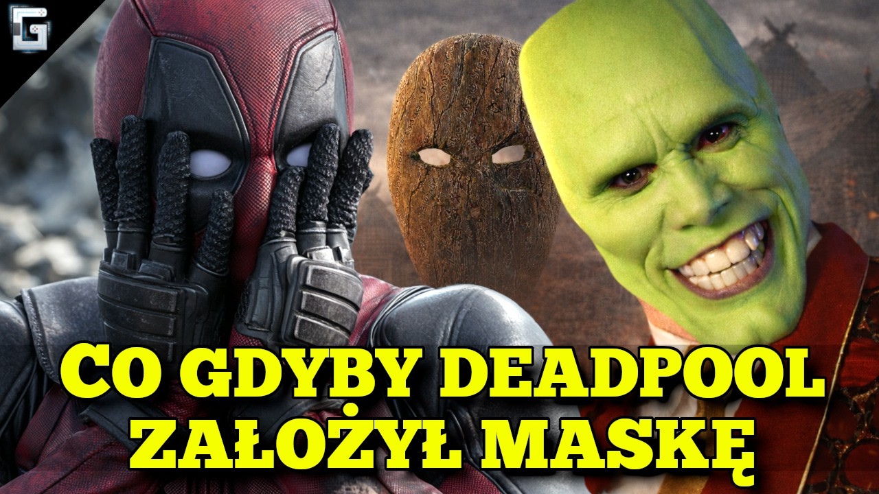 Co Gdyby Deadpool Założył Maskę?