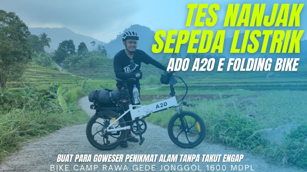 E BIKE ADO A20 folding || Solusi nanjak sambil senyum 😚