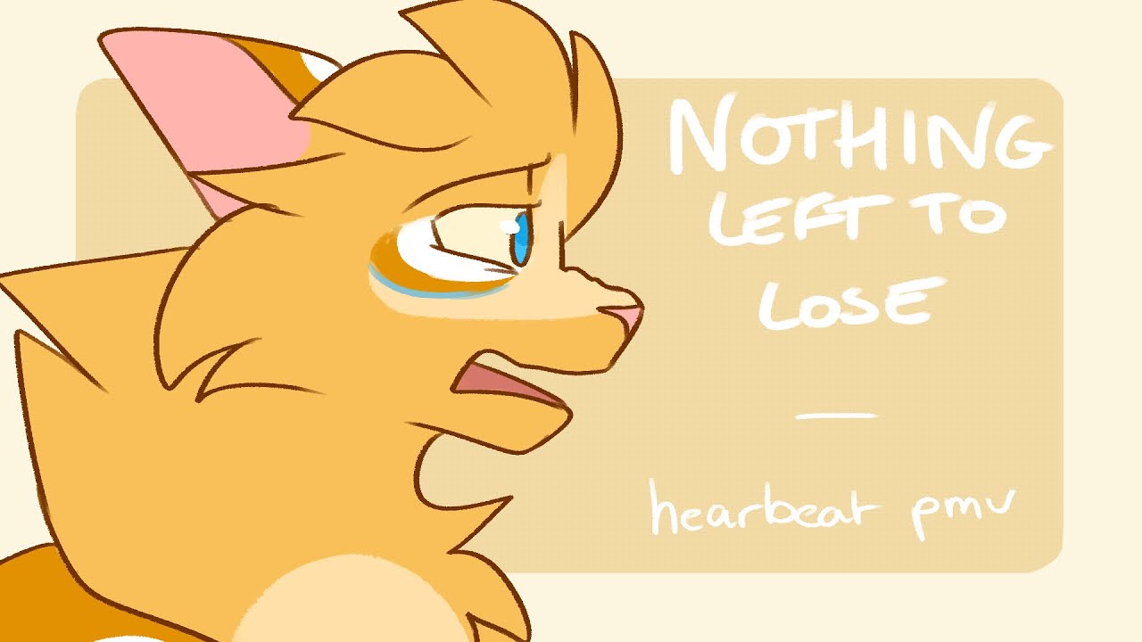 Nothing Left to Lose - Heartbeat PMV