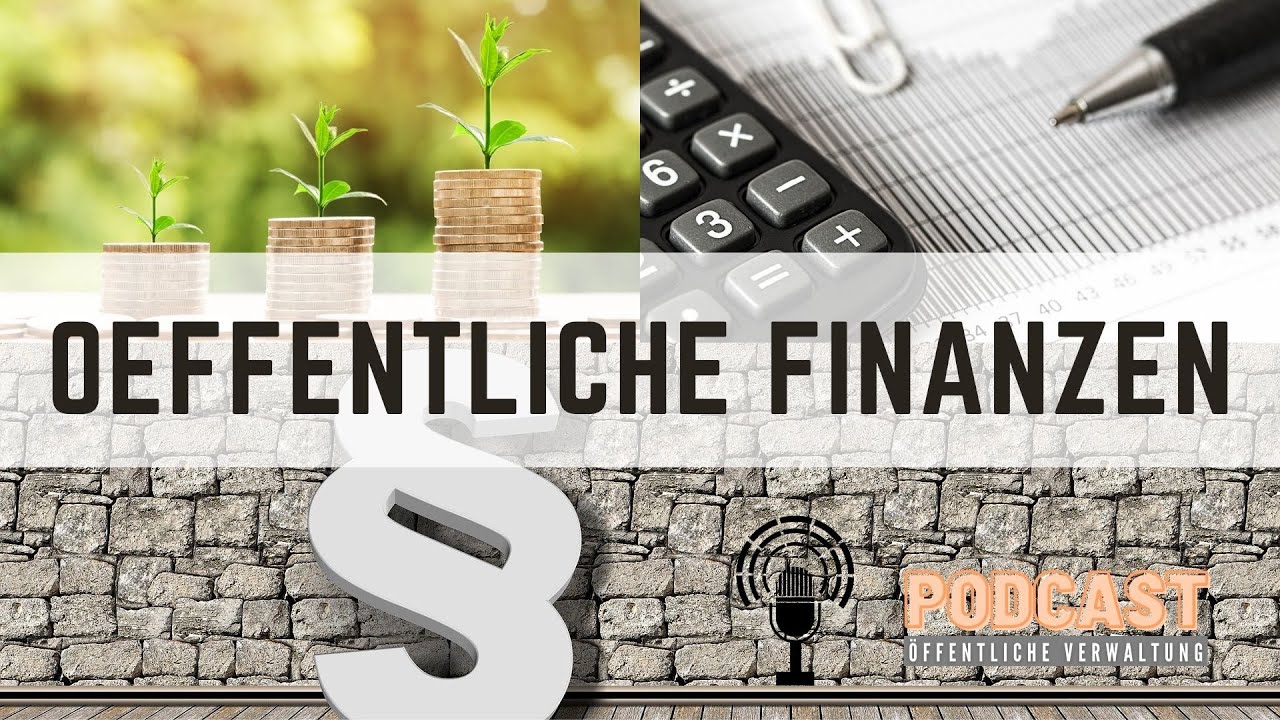 Aufgaben, Gliederung und Finanzhoheit - Öffentliche Finanzwirtschaft #001