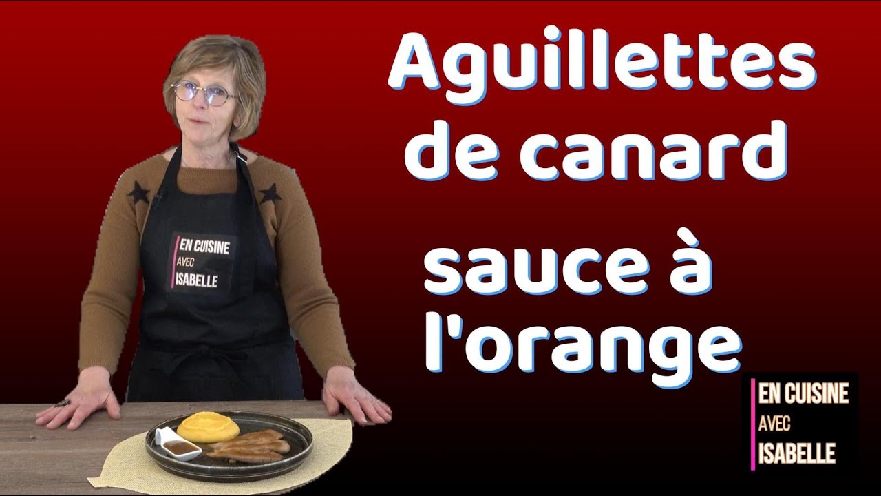 Aiguillettes de canard, sauce à l'orange.